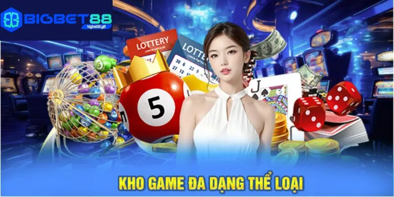 Kho game đa dạng thể loại tại Bigbet88